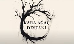 "Kara Ağaç Destanı" dizisi final yapacak